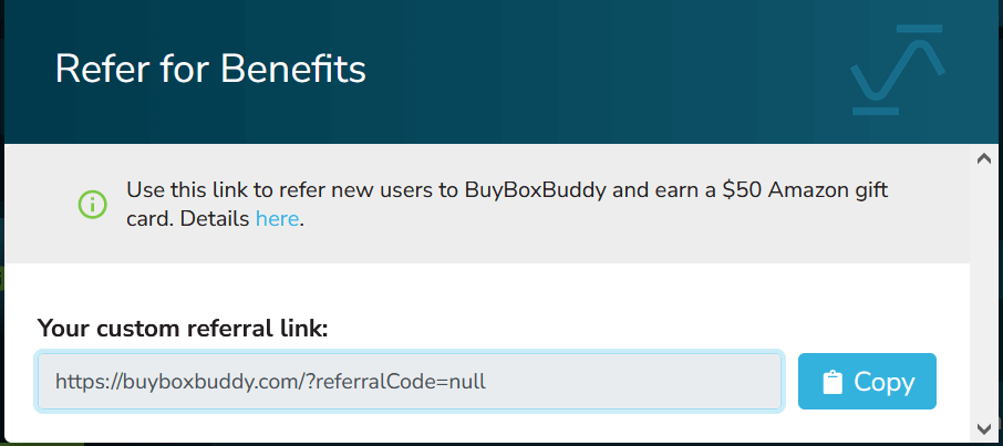 Screenshot showing the referral program interface on BuyBoxBuddy with information on earning a $50 Amazon gift card.